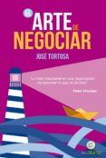el arte de negociar (ebook)-jose tortosa-9788494345005 el arte de negociar (ebook)-jose tortosa-9788494345005