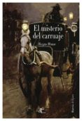 el misterio del carruaje-fergus hume-9788494363405 el misterio del carruaje-fergus hume-9788494363405
