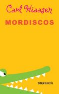 mordiscos-carl hiaasen-9788494398605 mordiscos-carl hiaasen-9788494398605