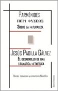 sobre la naturaleza / el desarrollo de una gramatica metafisica-9788494470905 sobre la naturaleza / el desarrollo de una gramatica metafisica-9788494470905