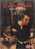 el sillon del diablo-victor m.del pozo-9788494538605 el sillon del diablo-victor m.del pozo-9788494538605