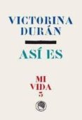 MI VIDA 3: ASI ES-8608375-otro-formato