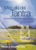 mas alla del tantra: la practica curativa del sexo sagrado taoist as (2ª ed.)-montse borras-9788495593405 mas alla del tantra: la practica curativa del sexo sagrado taoist as (2ª ed.)-montse borras-9788495593405
