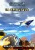 la embajada-eduardo gallego-guillem sanchez-9788495820105 la embajada-eduardo gallego-guillem sanchez-9788495820105