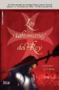 los talismanes del rey-chema ferrer-9788496626805 los talismanes del rey-chema ferrer-9788496626805