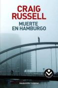 muerte en hamburgo (serie jan fabel 1)-craig russell-9788496940505 muerte en hamburgo (serie jan fabel 1)-craig russell-9788496940505