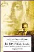 el bastardo real: memorias del hijo no reconocido de alfonso xiii-leandro alfonso ruiz moragas-9788497341905 el bastardo real: memorias del hijo no reconocido de alfonso xiii-leandro alfonso ruiz moragas-9788497341905