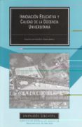 innovacion educativa y calidad de la docencia universitaria-francisco jose gonzalez garcia-9788497471305 innovacion educativa y calidad de la docencia universitaria-francisco jose gonzalez garcia-9788497471305