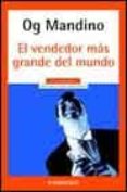 el vendedor mas grande del mundo i-mandino og-9788497593205 el vendedor mas grande del mundo i-mandino og-9788497593205