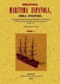 biblioteca maritima española (2 vols) (facsimil)-martin fernandez de navarrete-9788497615105 biblioteca maritima española (2 vols) (facsimil)-martin fernandez de navarrete-9788497615105