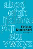 primer diccionari-9788497664905 primer diccionari-9788497664905