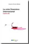 la crisis financiera internacional-antonio torrero mañas-9788497688505 la crisis financiera internacional-antonio torrero mañas-9788497688505