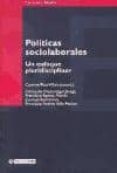 politicas sociolaborales: un enfoque pluridisciplinar-carmen ruiz viñals-9788497880305 politicas sociolaborales: un enfoque pluridisciplinar-carmen ruiz viñals-9788497880305