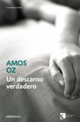 un descanso verdadero-amos oz-9788497937405 un descanso verdadero-amos oz-9788497937405