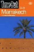 guia marrakech y lo mejor de marruecos (time out)-9788498010305 guia marrakech y lo mejor de marruecos (time out)-9788498010305