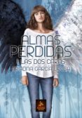 almas perdidas i: las dos caras-ariadna garcia urosa-9788498029505 almas perdidas i: las dos caras ariadna garcia urosa 9788498029505
