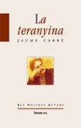 la teranyina-jaume cabre-9788498240405 la teranyina-jaume cabre-9788498240405