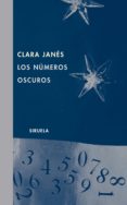 los numeros oscuros-clara janes-9788498410105 los numeros oscuros-clara janes-9788498410105