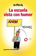 la escuela vista con humor (ebook)-9788498425437 la escuela vista con humor (ebook)-9788498425437
