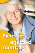 ejercicios de agilidad mental (ebook)-9788498424805 ejercicios de agilidad mental (ebook)-9788498424805