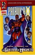 patrulla-x: la guerra de magneto-alan davis-joe kelly-fabian nicieza-9788498856705 patrulla-x: la guerra de magneto-alan davis-joe kelly-fabian nicieza-9788498856705