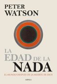 la edad de la nada-peter watson-9788498927405 la edad de la nada-peter watson-9788498927405