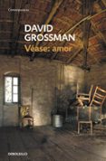 vease: amor-david grossman-9788499086705 vease: amor-david grossman-9788499086705