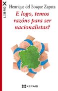e logo, temos razons para ser nacionalistas? (ebook)-9788499147505 e logo, temos razons para ser nacionalistas? (ebook)-9788499147505