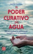 el poder curativo del agua-jean-luc caradeau-9788499171005 el poder curativo del agua-jean-luc caradeau-9788499171005