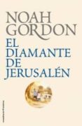 diamante de jerusalen-noah gordon-9788499182605 diamante de jerusalen-noah gordon-9788499182605