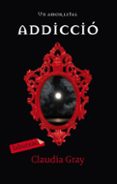 addiccio-claudia gray-9788499302805 addiccio-claudia gray-9788499302805