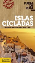 islas cicladas 2013 (fuera de ruta)-ana ron-9788499355405 islas cicladas 2013 (fuera de ruta)-ana ron-9788499355405