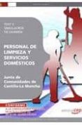 personal de limpieza y servicio domestico. junta de comunidades d e castilla-la mancha. test y simulacros de examen-9788499377605 personal de limpieza y servicio domestico. junta de comunidades d e castilla-la mancha. test y simulacros de examen-9788499377605