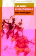 las minas del rey salomon-henry rider haggard-9788499401805 las minas del rey salomon-henry rider haggard-9788499401805