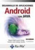 desarrollo de aplicaciones android con java-miguel angel lozano-antonio javier gallego sanchez-9788499647005 desarrollo de aplicaciones android con java-miguel angel lozano-antonio javier gallego sanchez-9788499647005
