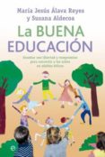 la buena educacion-susana aldecoa-maria jesus alava reyes-9788499705705 la buena educacion-susana aldecoa-maria jesus alava reyes-9788499705705