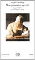 non possiamo saperlo. saggi 1973-1990-natalia ginzburg-9788806152505 non possiamo saperlo. saggi 1973-1990-natalia ginzburg-9788806152505