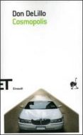 cosmopolis.-don delillo-9788806180805 cosmopolis.-don delillo-9788806180805