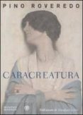 caracreatura-pino roveredo-9788845259005 caracreatura-pino roveredo-9788845259005