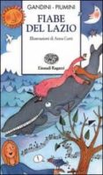 fiabe del lazio-lella gandini-roberto piumini-9788879264105 fiabe del lazio-lella gandini-roberto piumini-9788879264105