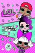 lol surprise! monas y rebeldes-9788893675505 lol surprise! monas y rebeldes-9788893675505