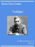 trafalgar (ebook)-benito perez galdos-9788899181505 trafalgar (ebook)-benito perez galdos-9788899181505