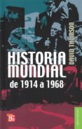 historia mundial de 1914-1968-9789681601805 historia mundial de 1914-1968-9789681601805
