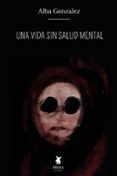 Una vida sin salud mental-12963596-otro-formato