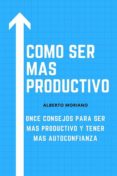 Descargar libros electrónicos gratis aleman COMO SER MAS PRODUCTIVO de  in Spanish