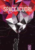 Descarga libros gratis SPACCACUORI