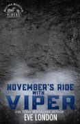 Libros electrónicos gratuitos en el directorio activo para descargar NOVEMBER'S RIDE WITH VIPER  (edición en inglés)  9798223213505 de EVE LONDON (Spanish Edition)