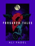 FORSAKEN TALES  (edición en inglés)