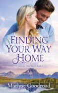 FINDING YOUR WAY HOME  (edición en inglés)