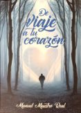 de viaje a tu corazon (ebook)-cdlap00008705 de viaje a tu corazon (ebook)-cdlap00008705